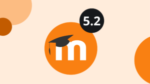 Moodle 5.2 im Überblick: Entdecken Sie neue Features für Lernende, Lehrende und Admins